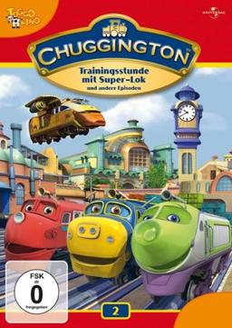 Chuggington 02 - Trainingsstunde mit Super-Lok und andere Episoden