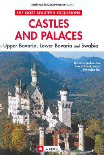 Castles and palaces in upper Bavaria and Swabia