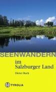 Seenwandern im Salzburger Land