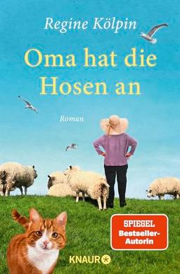 Oma hat die Hosen an: Roman