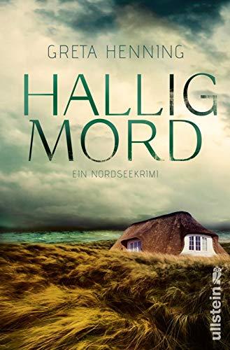 Halligmord: Ein Nordseekrimi (Ein Minke-van-Hoorn-Krimi, Band 1)