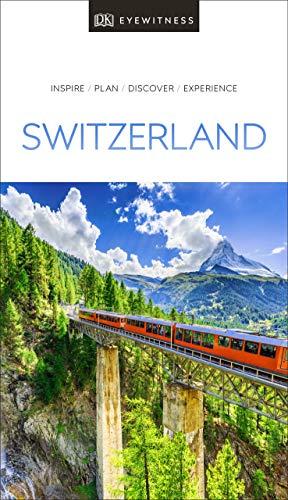 DK Eyewitness Travel Guide Switzerland