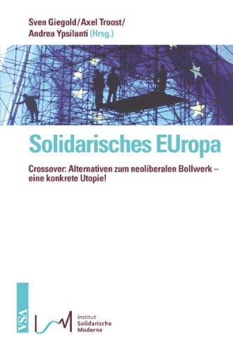 Solidarisches EUropa: Mosaiklinke Perspektiven