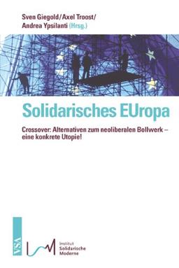 Solidarisches EUropa: Mosaiklinke Perspektiven