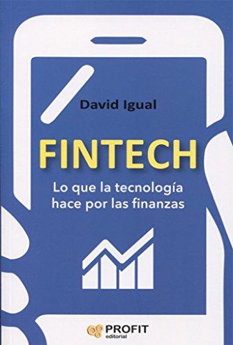 Fintech : lo que la tecnología hace por las finanzas