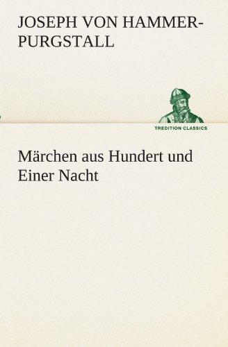 Märchen aus Hundert und Einer Nacht (TREDITION CLASSICS)