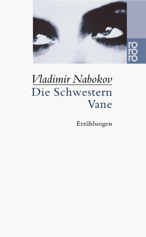 Die Schwestern Vane: Erzählungen 1943-1951