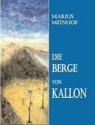 Die Berge von Kallon: Fantasyroman