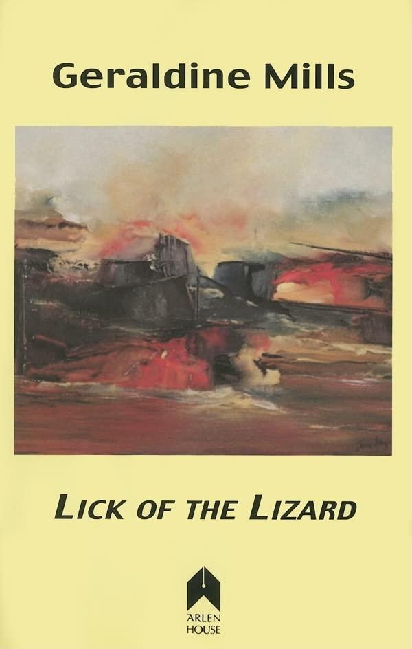 Lick of the Lizard (New Writing from the West)