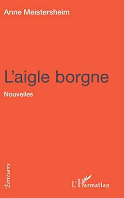 L'aigle borgne