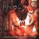 Disembody-the New Flesh