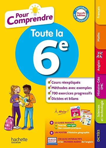 Pour comprendre toute la 6e : conforme aux programmes