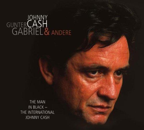 The Man In Black - The International Johnny Cash