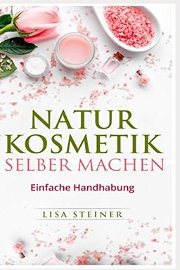 Naturkosmetik selber machen: Einfache Handhabung