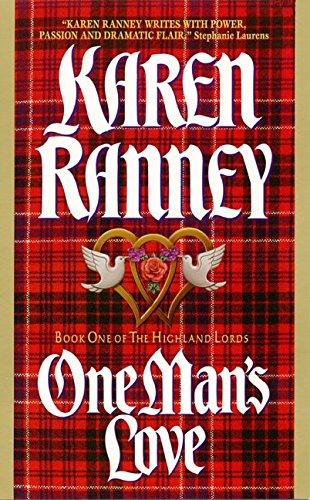 One Man's Love: Book One of The Highland Lords