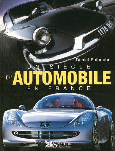 Un siècle d'automobile en France