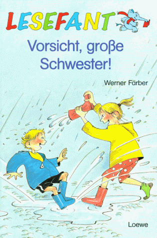 Vorsicht, große Schwester