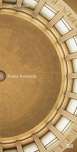 Jakob Straub: Roma Rotunda