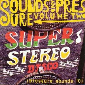 Sounds and Pressure Vol.2