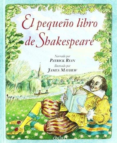 El pequeño libro de Shakespeare (Libros Ilustrados)