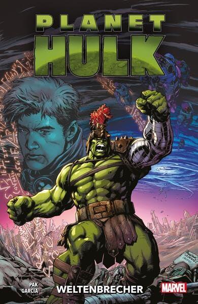 Planet Hulk: Weltenbrecher