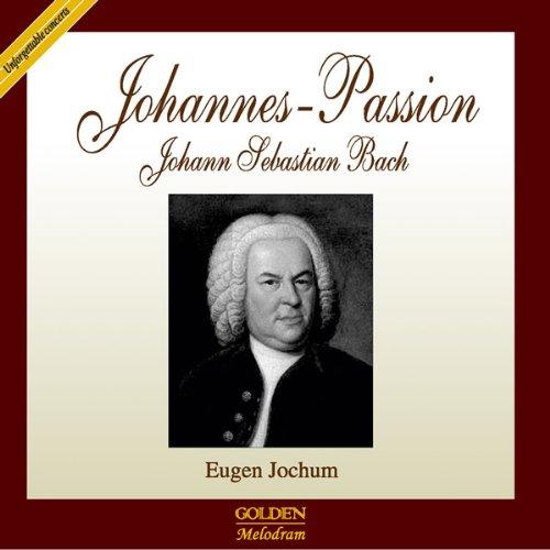 Johannes-Passion Bwv245