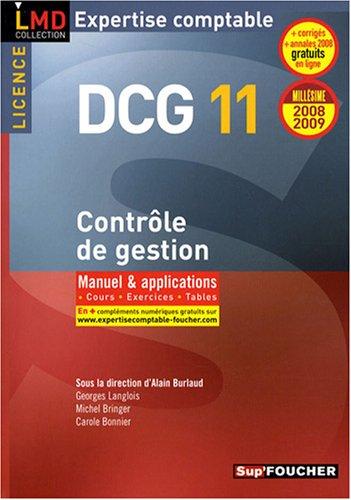 Contrôle de gestion, licence DCG 11 : manuel & applications : cours, exercices, tables