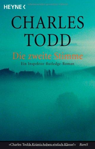 Die zweite Stimme: Ein Inspektor-Rutledge-Roman