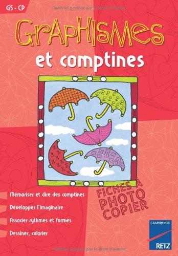 Graphismes et comptines GS-CP