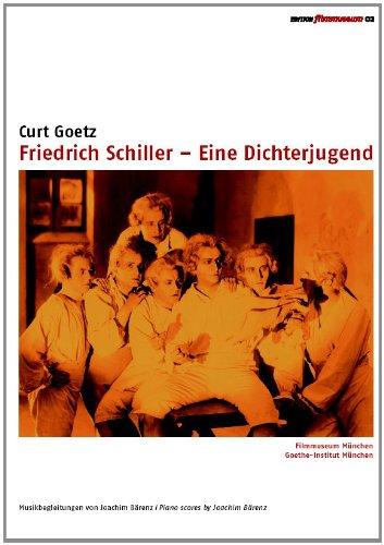 Friedrich Schiller - Eine Dichterjugend