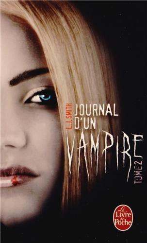 Journal d'un vampire. Vol. 2