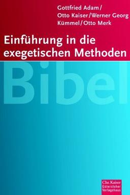 Einführung in die exegetischen Methoden