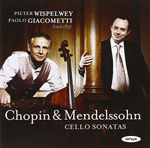 Mendelssohn Bartholdy: Cellosonate op. 58; Lied ohne Worte op. 109 / Chopin: Cellosonate op. 65 Walzer op. 64