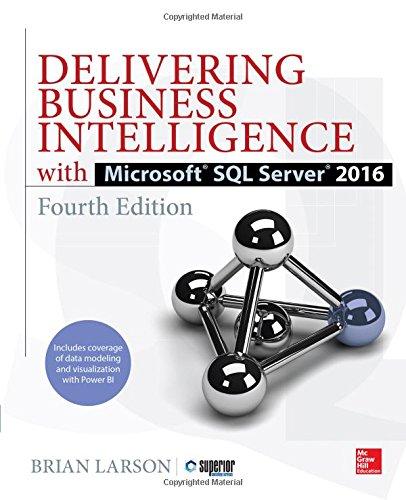 Delivering Business Intelligence with Microsoft SQL Server 2016