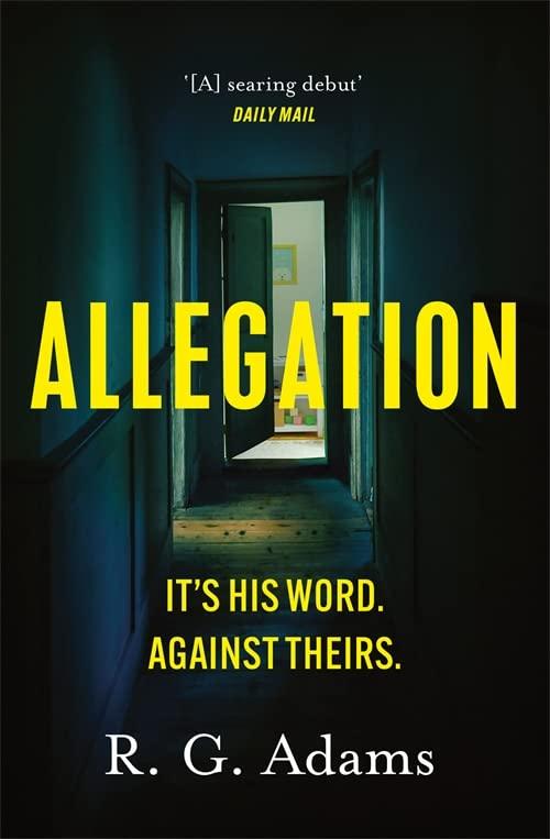 Allegation: the page-turning, unputdownable thriller from an exciting new voice in crime fiction