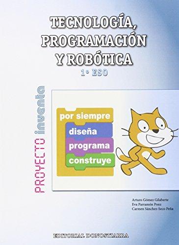 Proyecto Inventa, tecnología, programación y robótica, 1 ESO