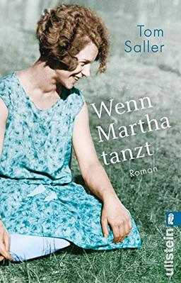 Wenn Martha tanzt