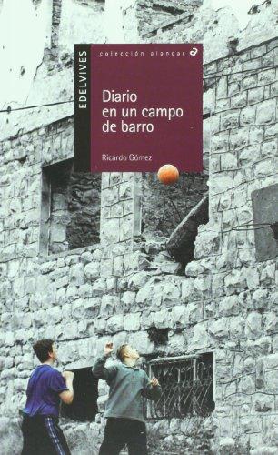 Diario de un campo de barro (Alandar, Band 2)