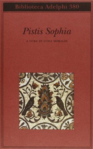 Pistis Sophia (Biblioteca Adelphi)