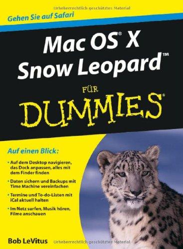 Mac OS X Snow Leopard für Dummies (Fur Dummies)