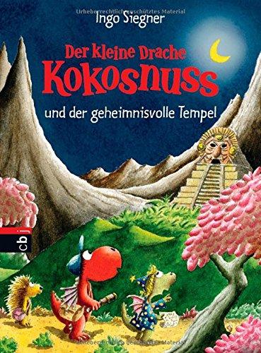 Der kleine Drache Kokosnuss und der geheimnisvolle Tempel: Band 21