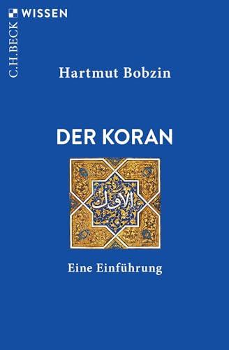 Der Koran: Eine Einführung (Beck'sche Reihe)