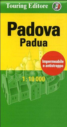 Padova-Padua 1:10.000. Ediz. italiana e inglese