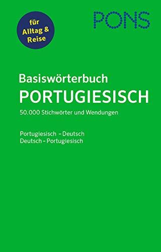 PONS Basiswörterbuch Portugiesisch: Portugiesisch-Deutsch / Deutsch-Portugiesisch