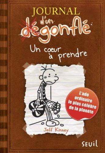 Journal d'un dégonflé , Tome 7 Un coeur à prendre: Roman