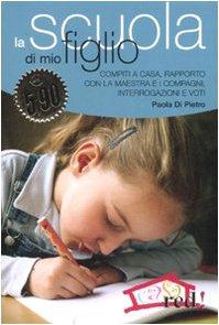 La scuola di mio figlio