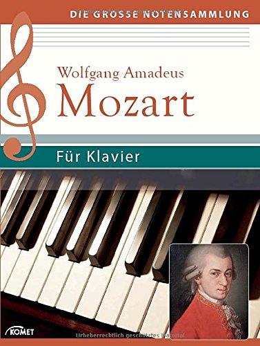 Wolfgang Amadeus Mozart: Für Klavier