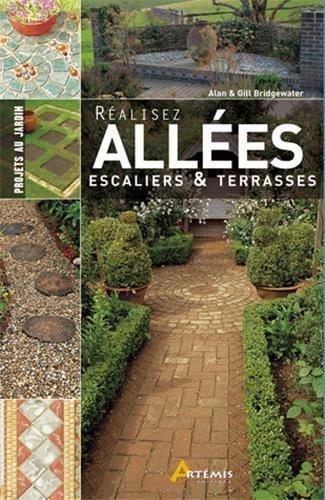 Réalisez allées, escaliers & terrasses