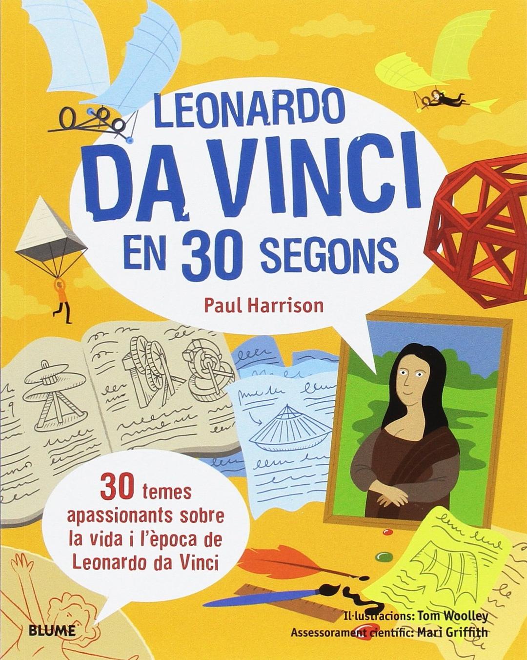 Leonardo da Vinci en 30 segons