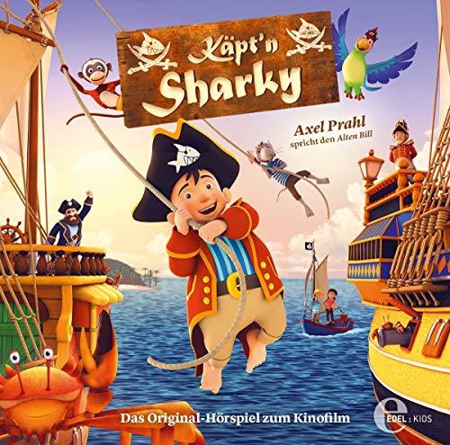 Käpt'n Sharky - Das Original-Hörspiel zum Kinofilm